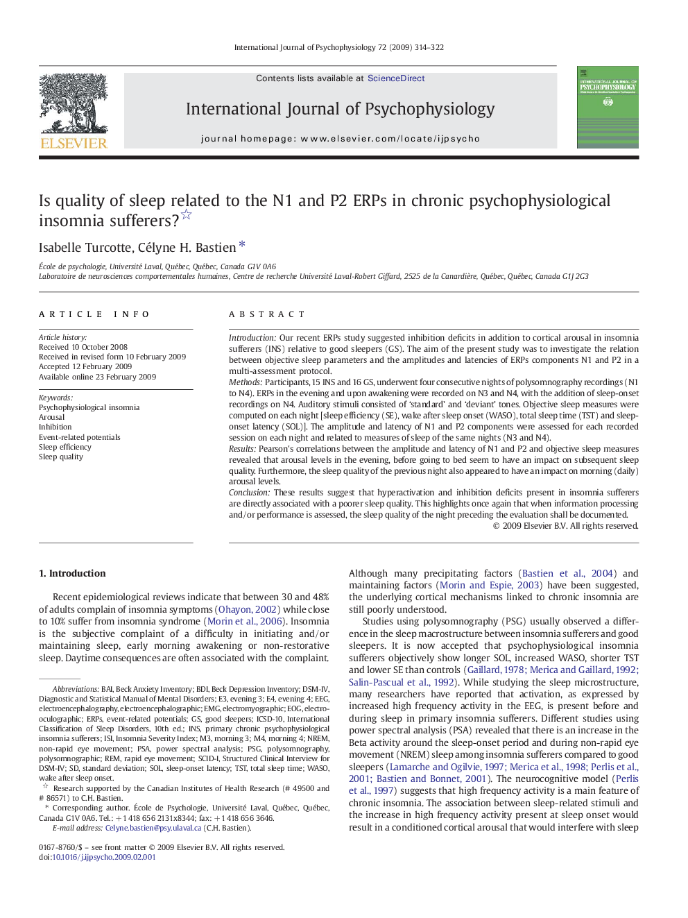 Is quality of sleep related to the N1 and P2 ERPs in chronic psychophysiological insomnia sufferers? 