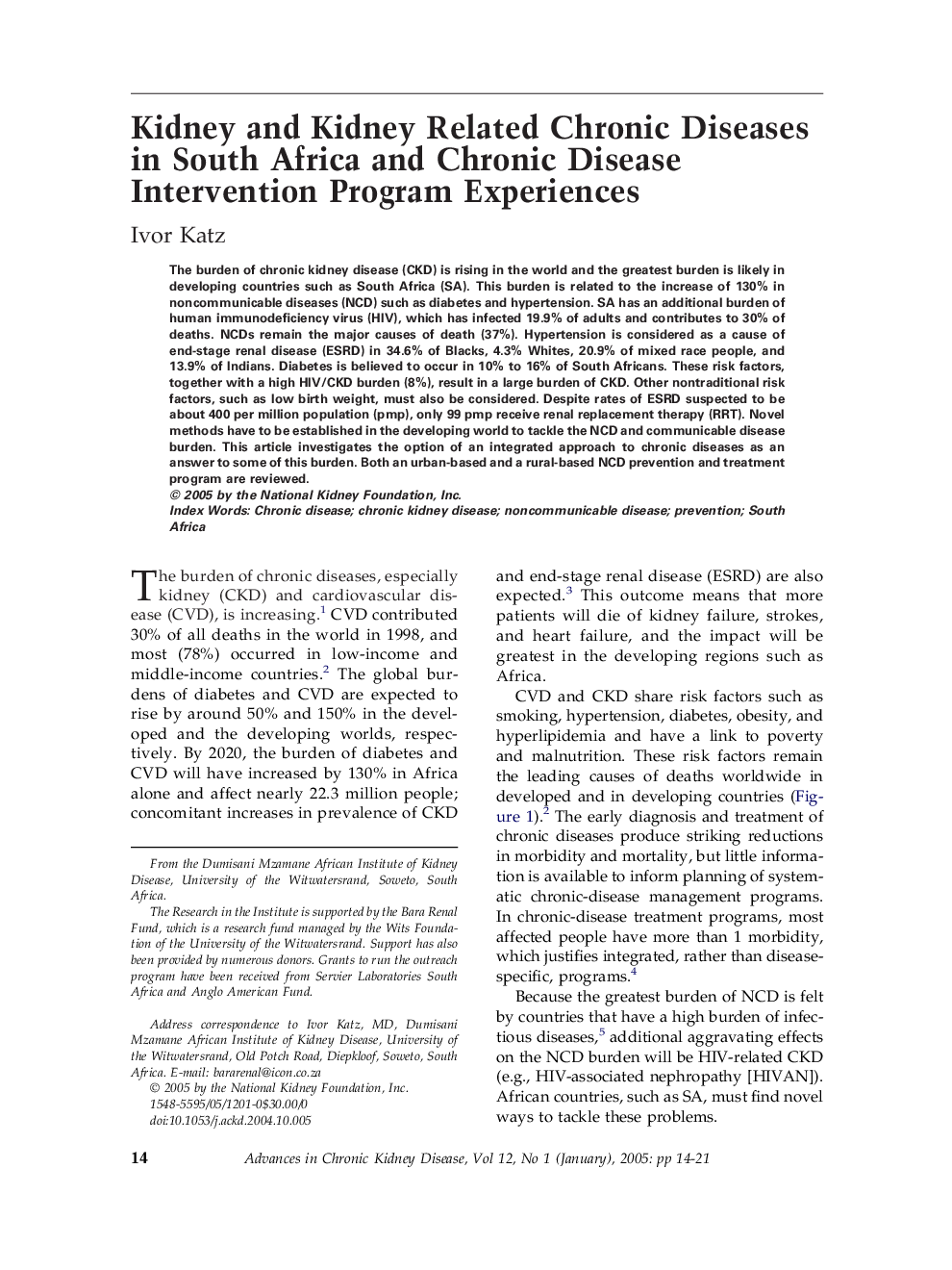 Kidney and kidney related chronic diseases in South Africa and chronic disease intervention program experiences