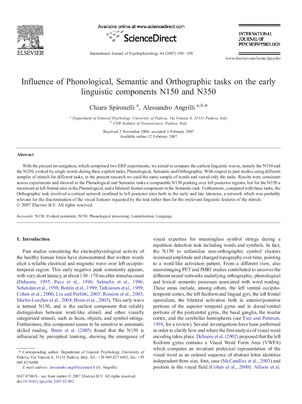 Influence of Phonological, Semantic and Orthographic tasks on the early linguistic components N150 and N350