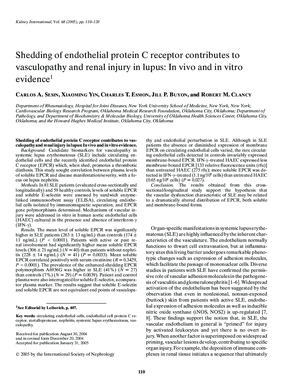 Shedding of endothelial protein C receptor contributes to vasculopathy and renal injury in lupus: In vivo and in vitro evidence1