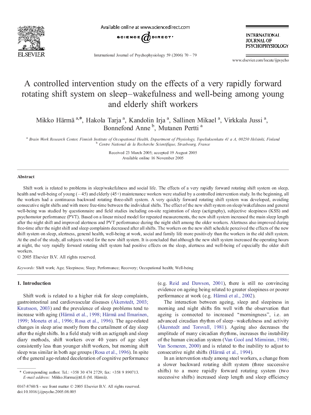 A controlled intervention study on the effects of a very rapidly forward rotating shift system on sleep–wakefulness and well-being among young and elderly shift workers