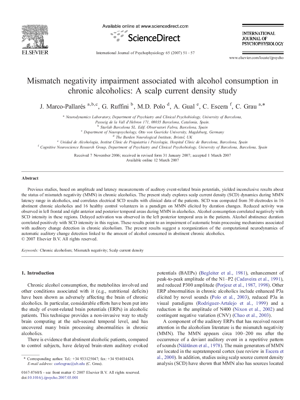 Mismatch negativity impairment associated with alcohol consumption in chronic alcoholics: A scalp current density study