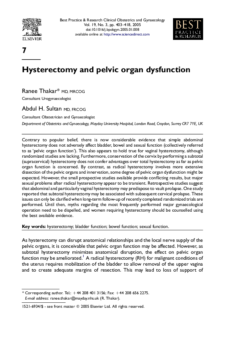 Hysterectomy and pelvic organ dysfunction