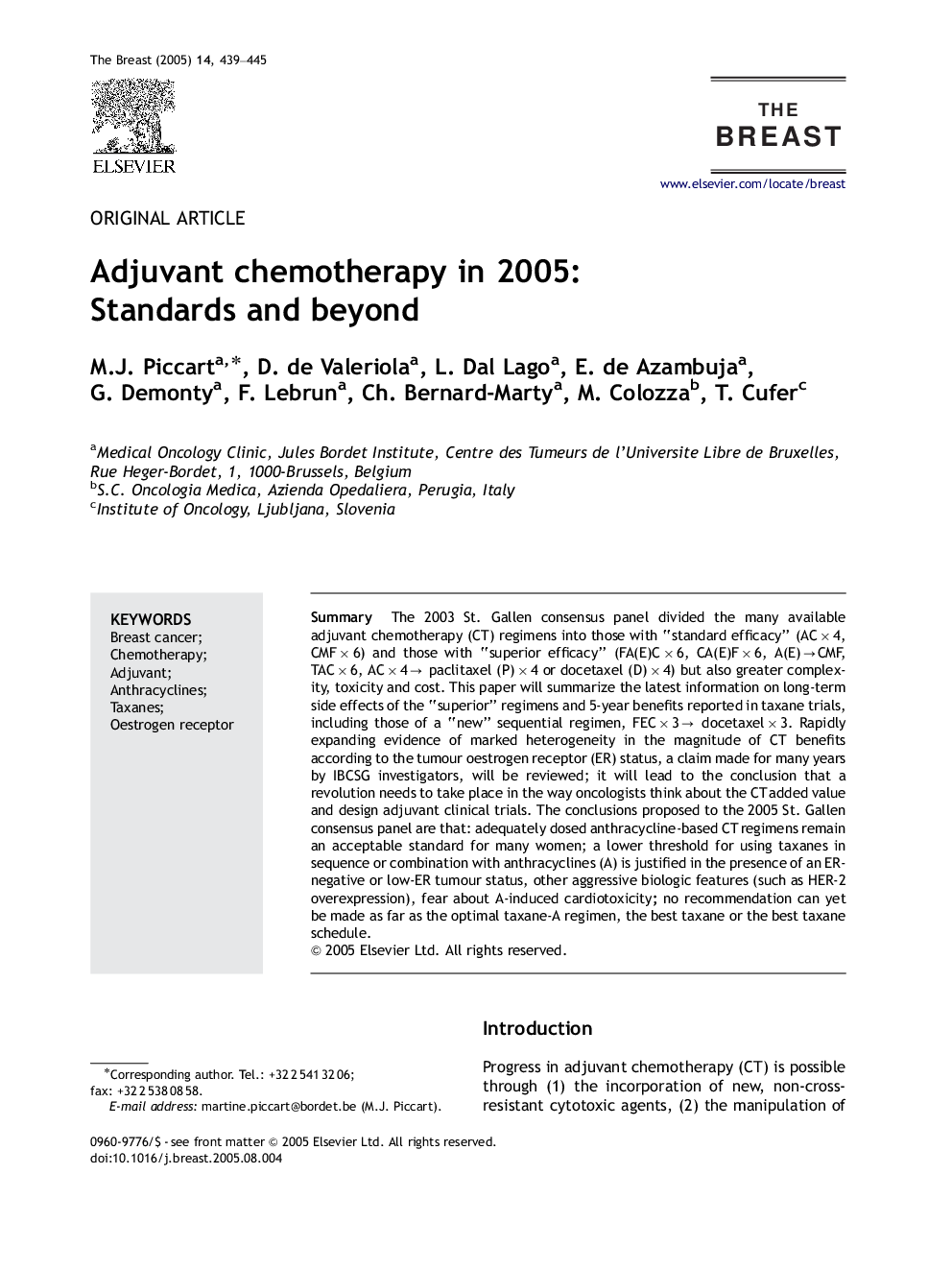 Adjuvant chemotherapy in 2005: Standards and beyond