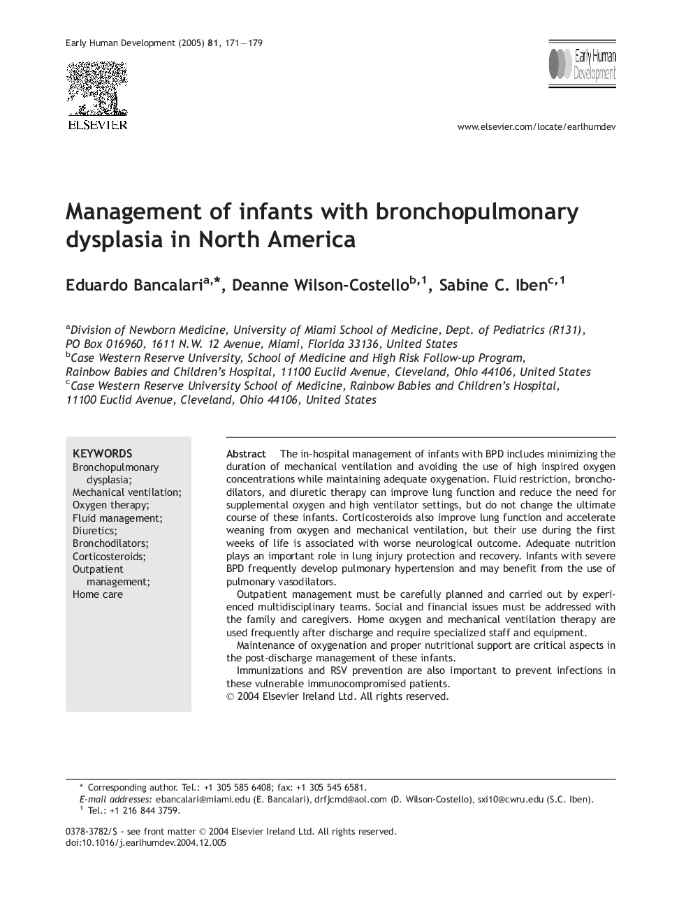 Management of infants with bronchopulmonary dysplasia in North America