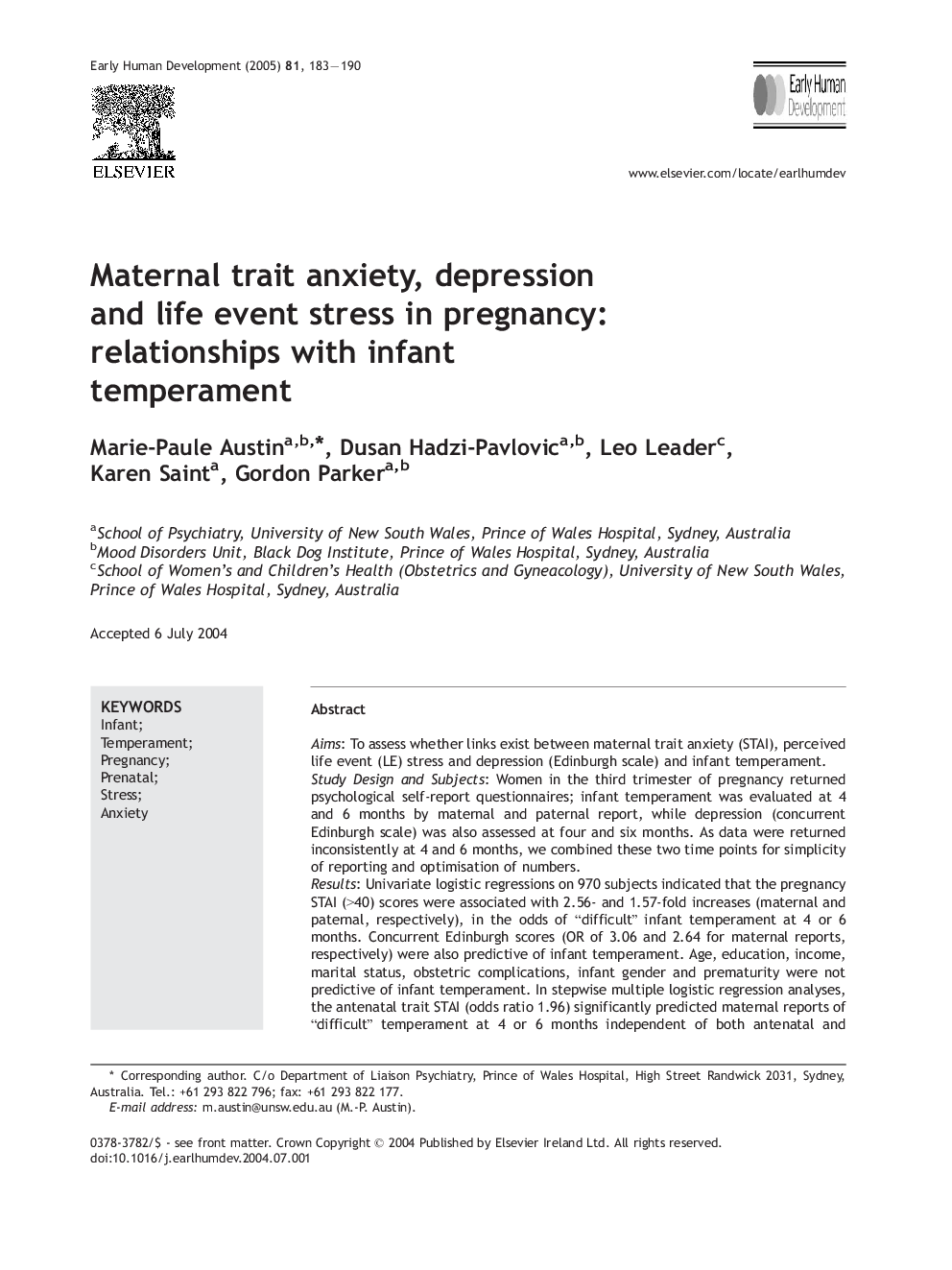 Maternal trait anxiety, depression and life event stress in pregnancy: relationships with infant temperament