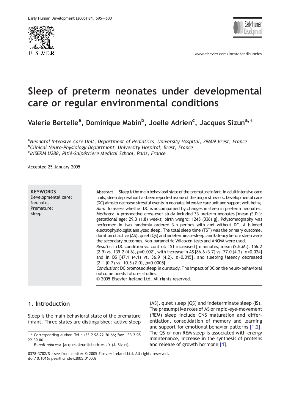 Sleep of preterm neonates under developmental care or regular environmental conditions