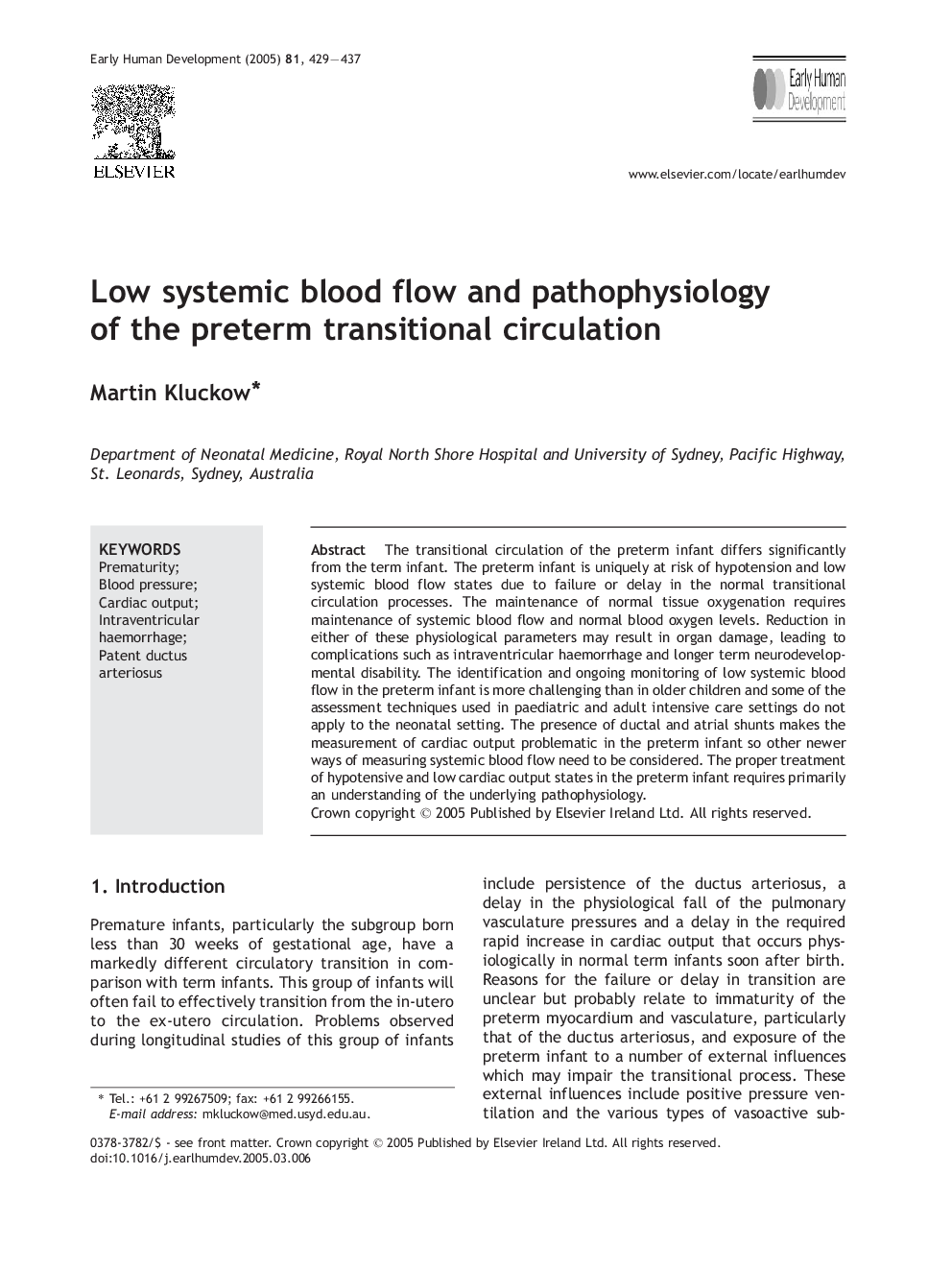 Low systemic blood flow and pathophysiology of the preterm transitional circulation