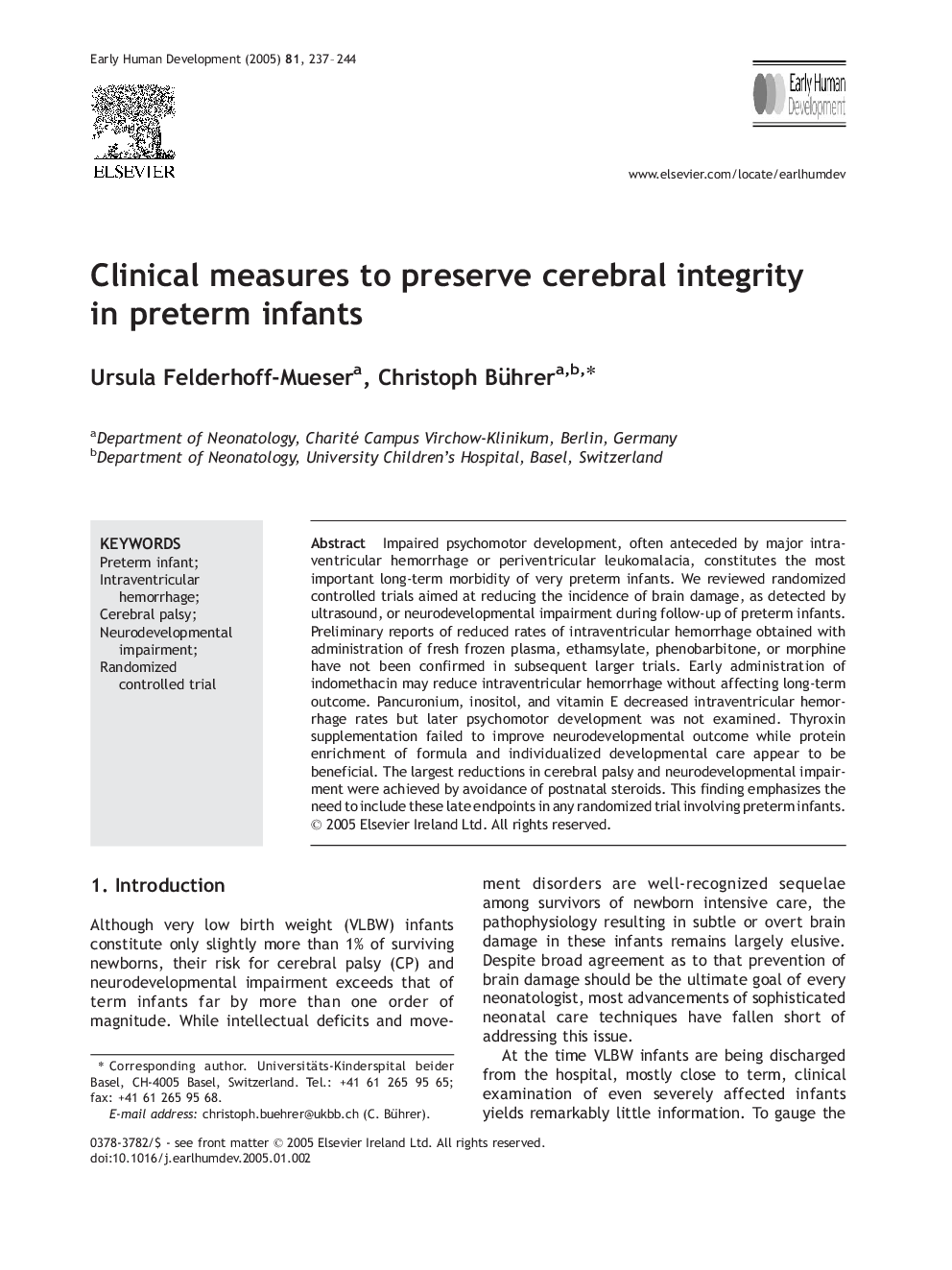 Clinical measures to preserve cerebral integrity in preterm infants