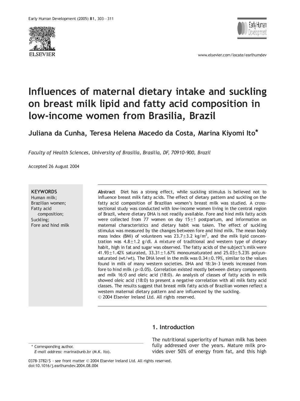 Influences of maternal dietary intake and suckling on breast milk lipid and fatty acid composition in low-income women from Brasilia, Brazil