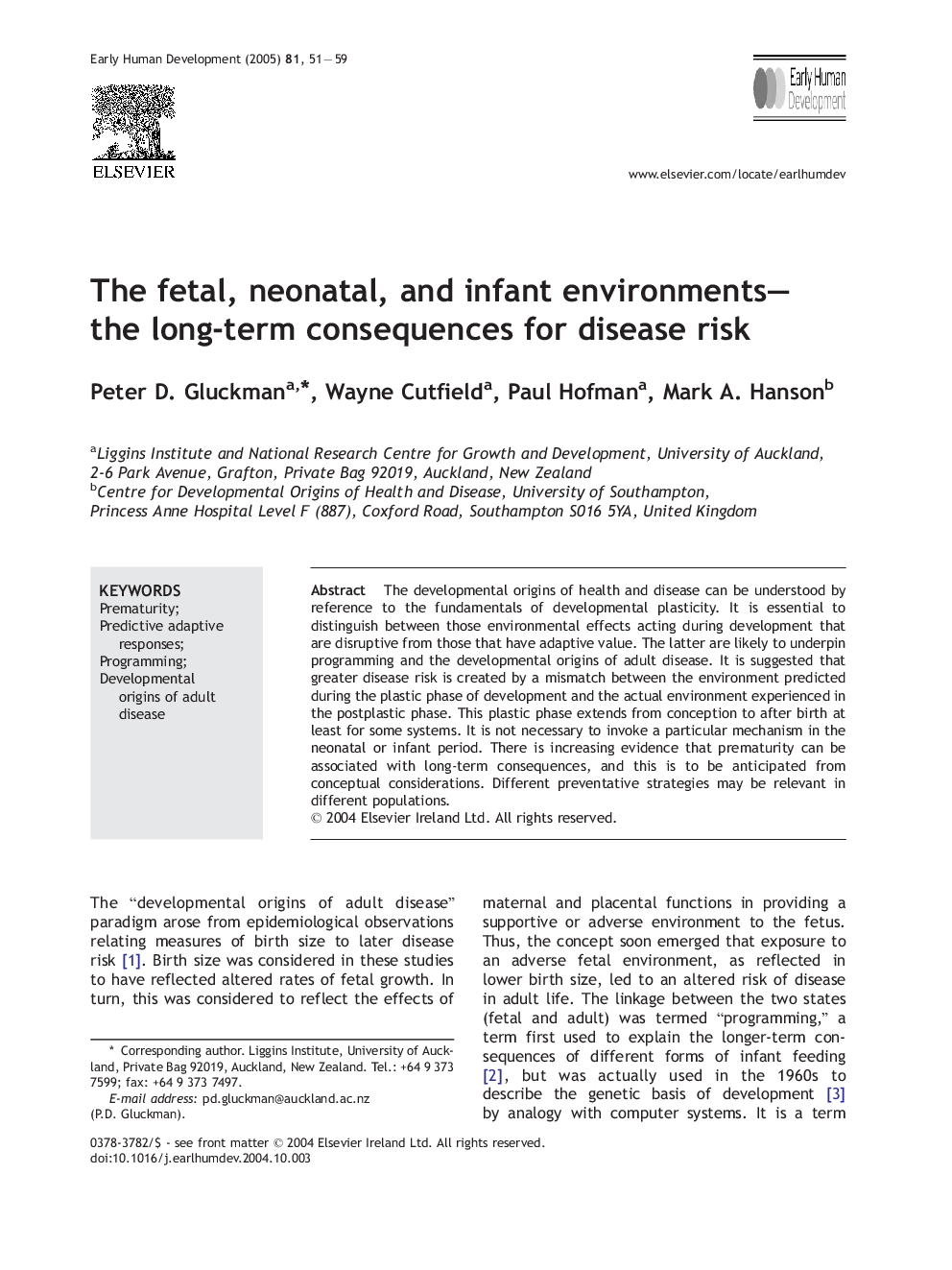 The fetal, neonatal, and infant environments-the long-term consequences for disease risk