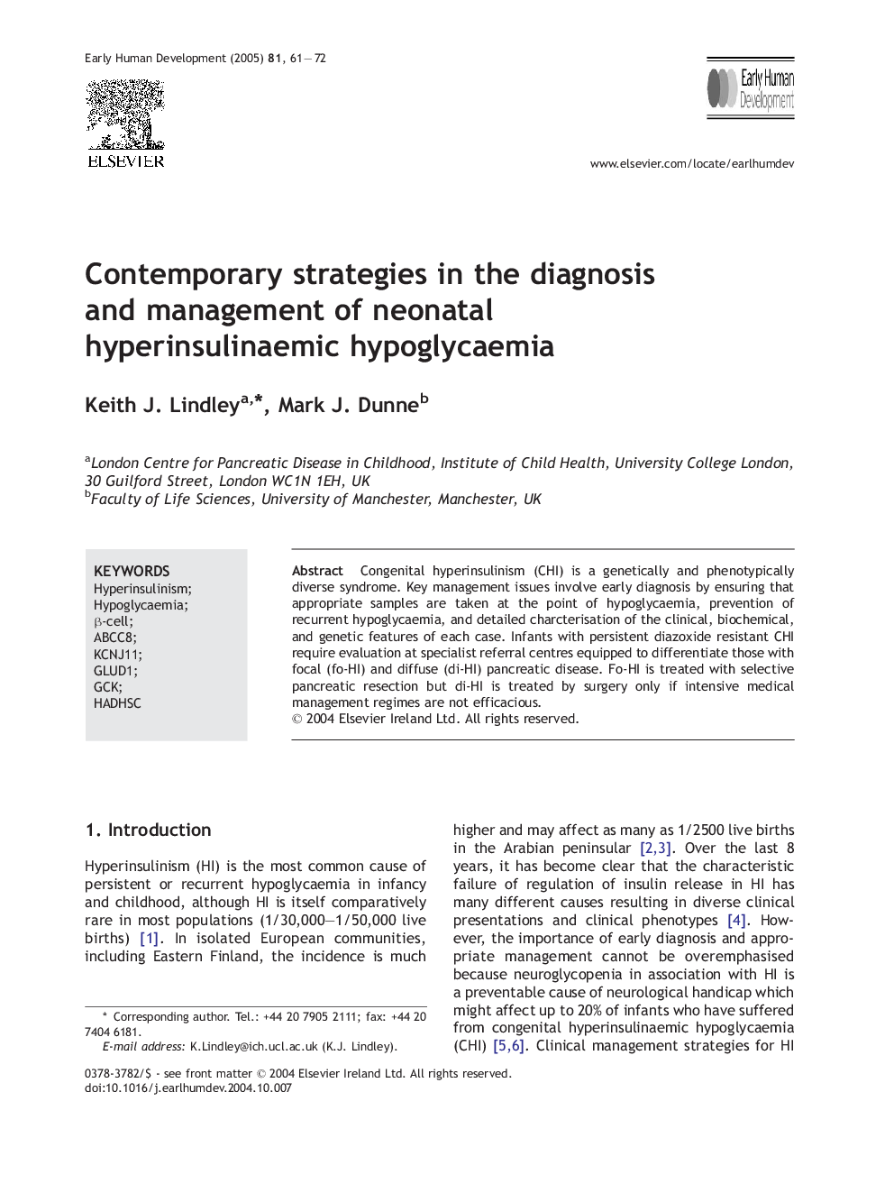 Contemporary strategies in the diagnosis and management of neonatal hyperinsulinaemic hypoglycaemia