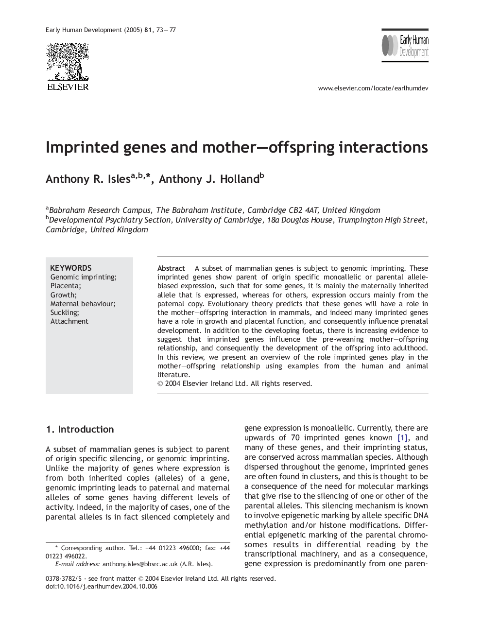 Imprinted genes and mother-offspring interactions