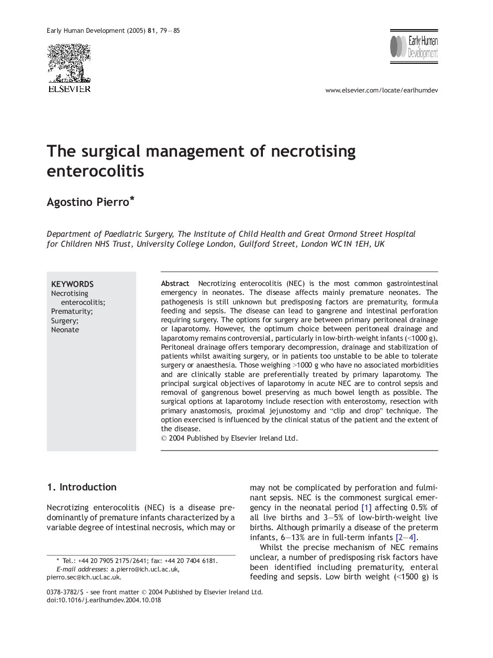 The surgical management of necrotising enterocolitis