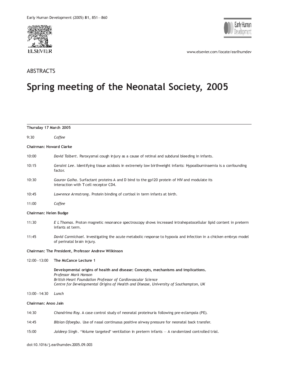 Spring meeting of the Neonatal Society, 2005