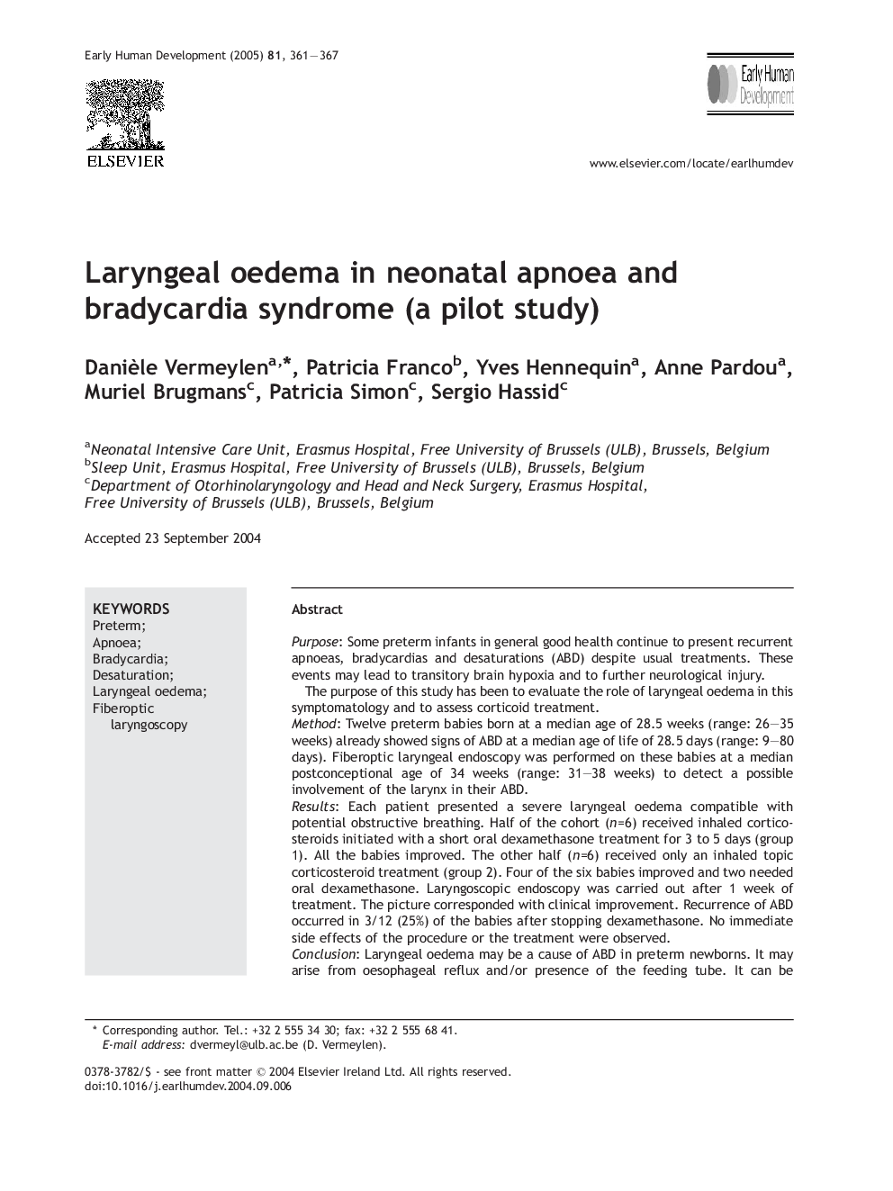 Laryngeal oedema in neonatal apnoea and bradycardia syndrome (a pilot study)