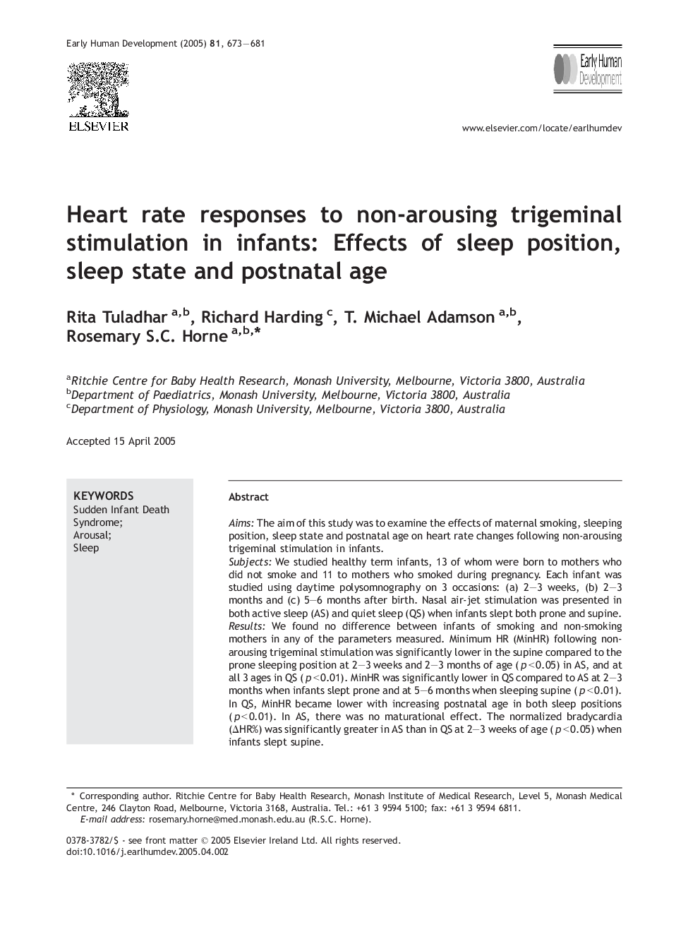 Heart rate responses to non-arousing trigeminal stimulation in infants: Effects of sleep position, sleep state and postnatal age