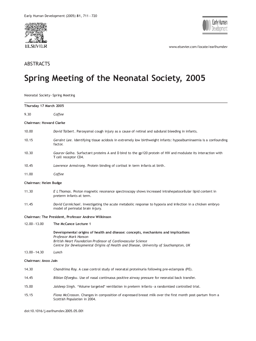 Spring Meeting of the Neonatal Society, 2005