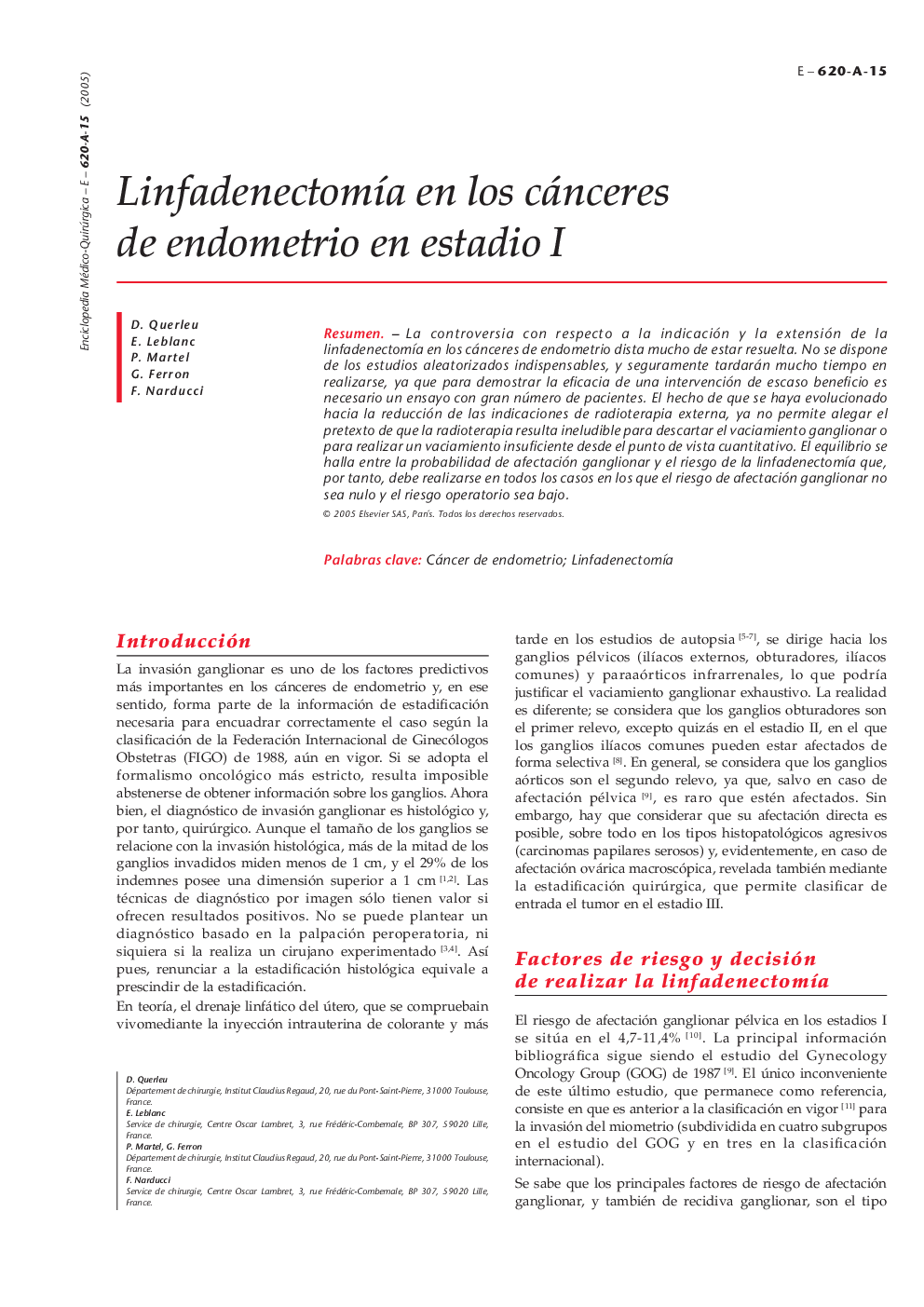 LinfadenectomÃ­a en los cánceres de endometrio en estadio I