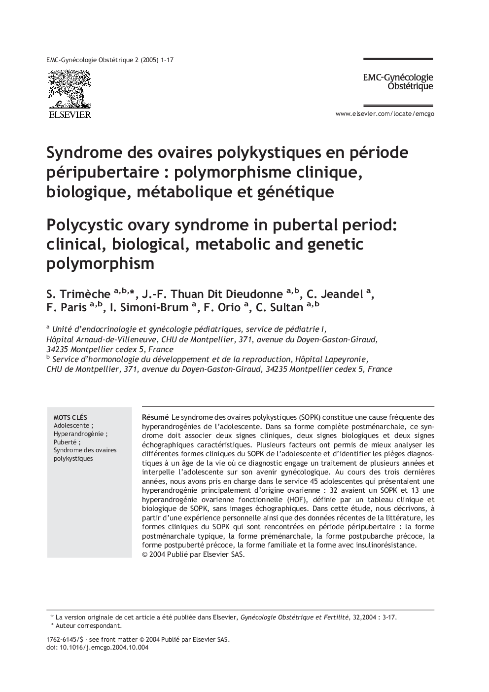 Syndrome des ovaires polykystiques en période péripubertaire : polymorphisme clinique, biologique, métabolique et génétique