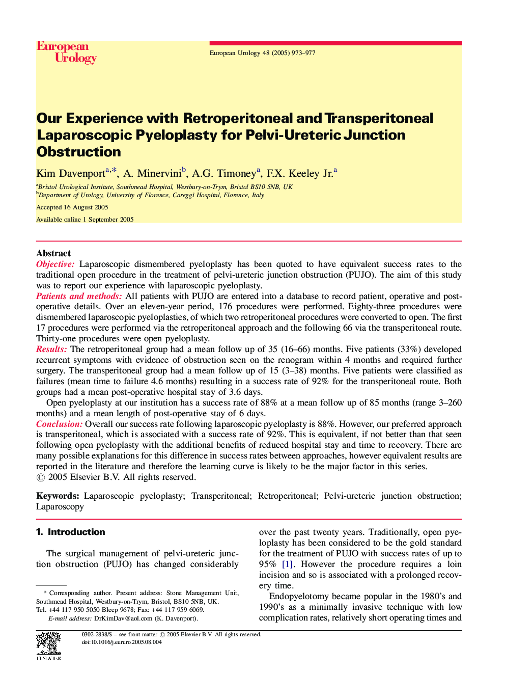 Our Experience with Retroperitoneal and Transperitoneal Laparoscopic Pyeloplasty for Pelvi-Ureteric Junction Obstruction