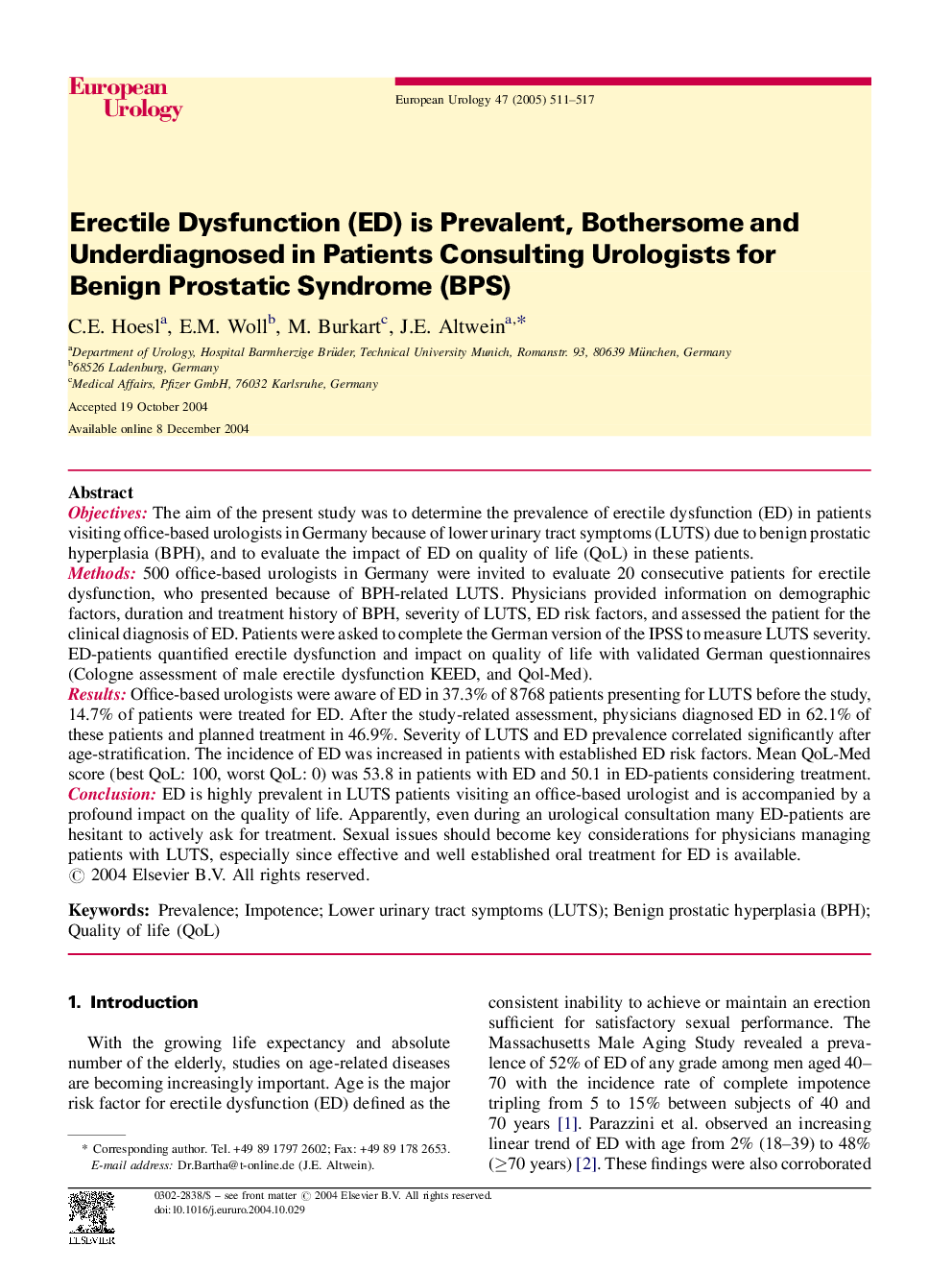 Erectile Dysfunction (ED) is Prevalent, Bothersome and Underdiagnosed in Patients Consulting Urologists for Benign Prostatic Syndrome (BPS)