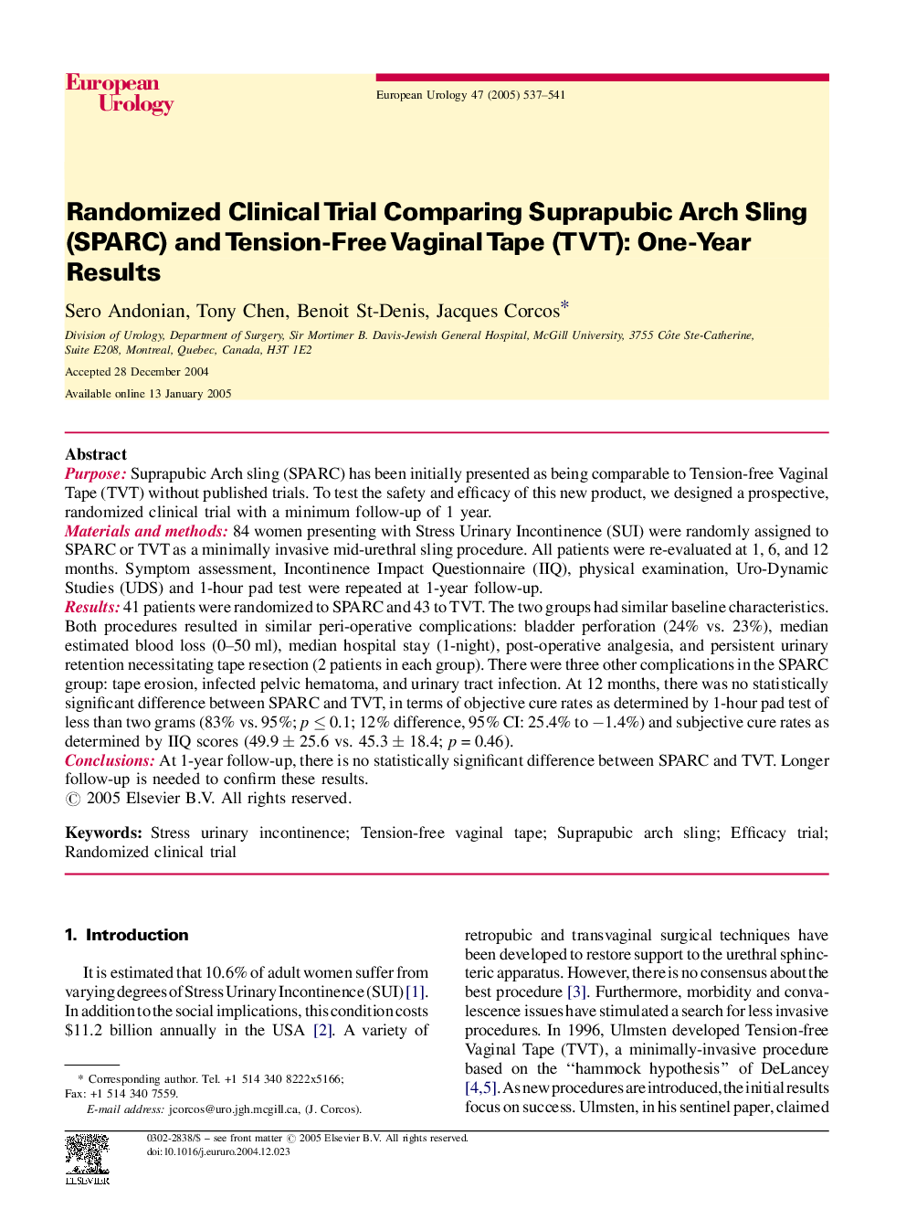 Randomized Clinical Trial Comparing Suprapubic Arch Sling (SPARC) and Tension-Free Vaginal Tape (TVT): One-Year Results