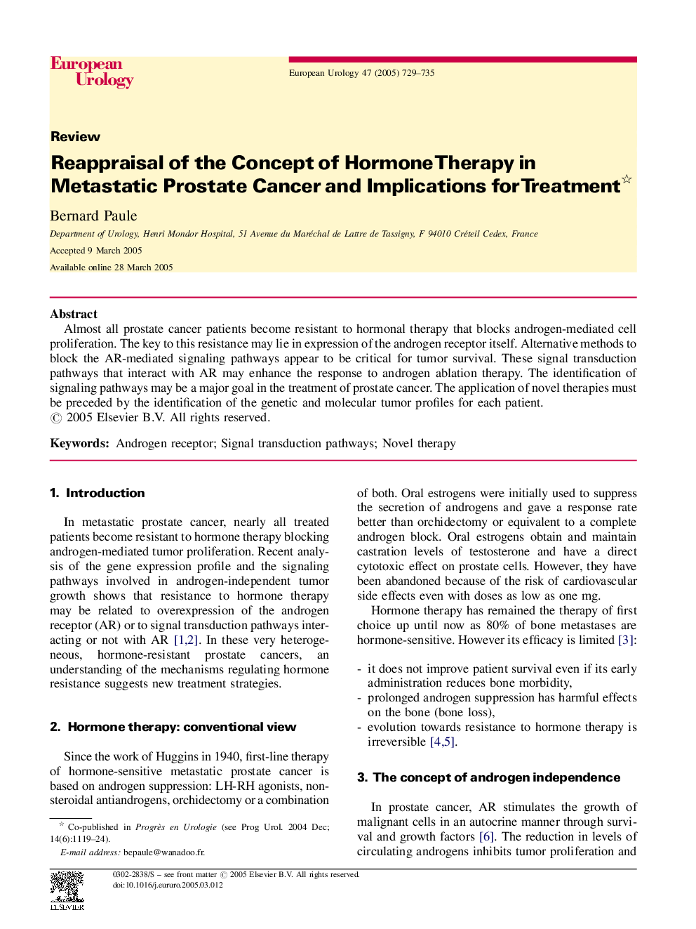 Reappraisal of the Concept of Hormone Therapy in Metastatic Prostate Cancer and Implications for Treatment