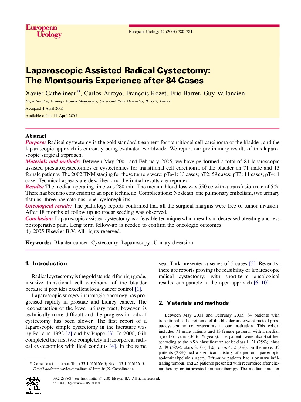 Laparoscopic Assisted Radical Cystectomy: The Montsouris Experience after 84 Cases