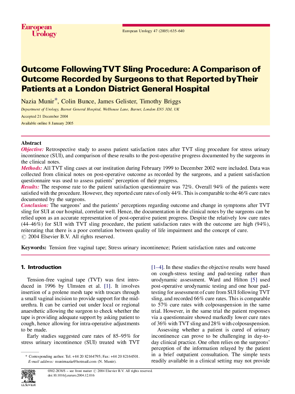 Outcome Following TVT Sling Procedure: A Comparison of Outcome Recorded by Surgeons to that Reported by Their Patients at a London District General Hospital