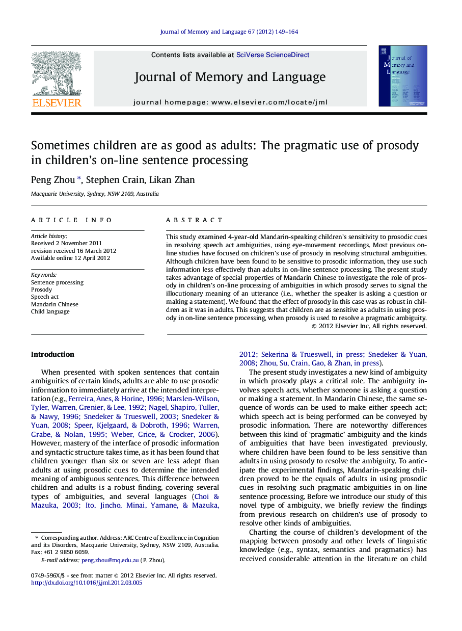 Sometimes children are as good as adults: The pragmatic use of prosody in children’s on-line sentence processing