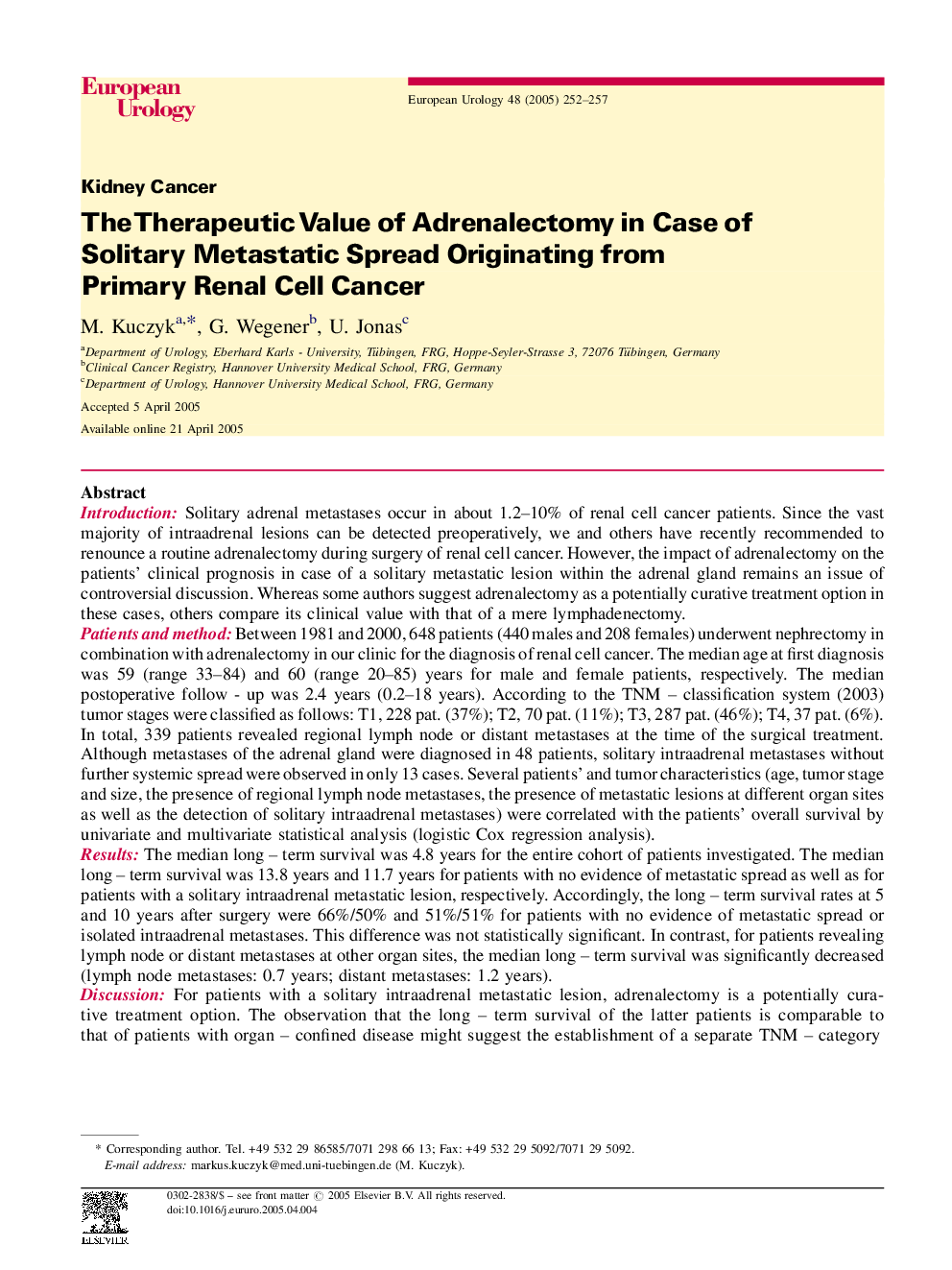 The Therapeutic Value of Adrenalectomy in Case of Solitary Metastatic Spread Originating from Primary Renal Cell Cancer