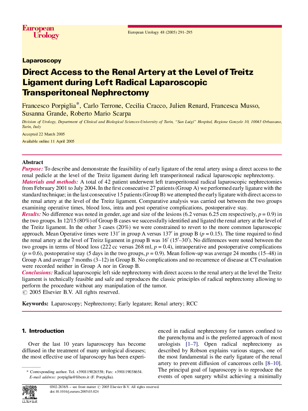 Direct Access to the Renal Artery at the Level of Treitz Ligament during Left Radical Laparoscopic Transperitoneal Nephrectomy