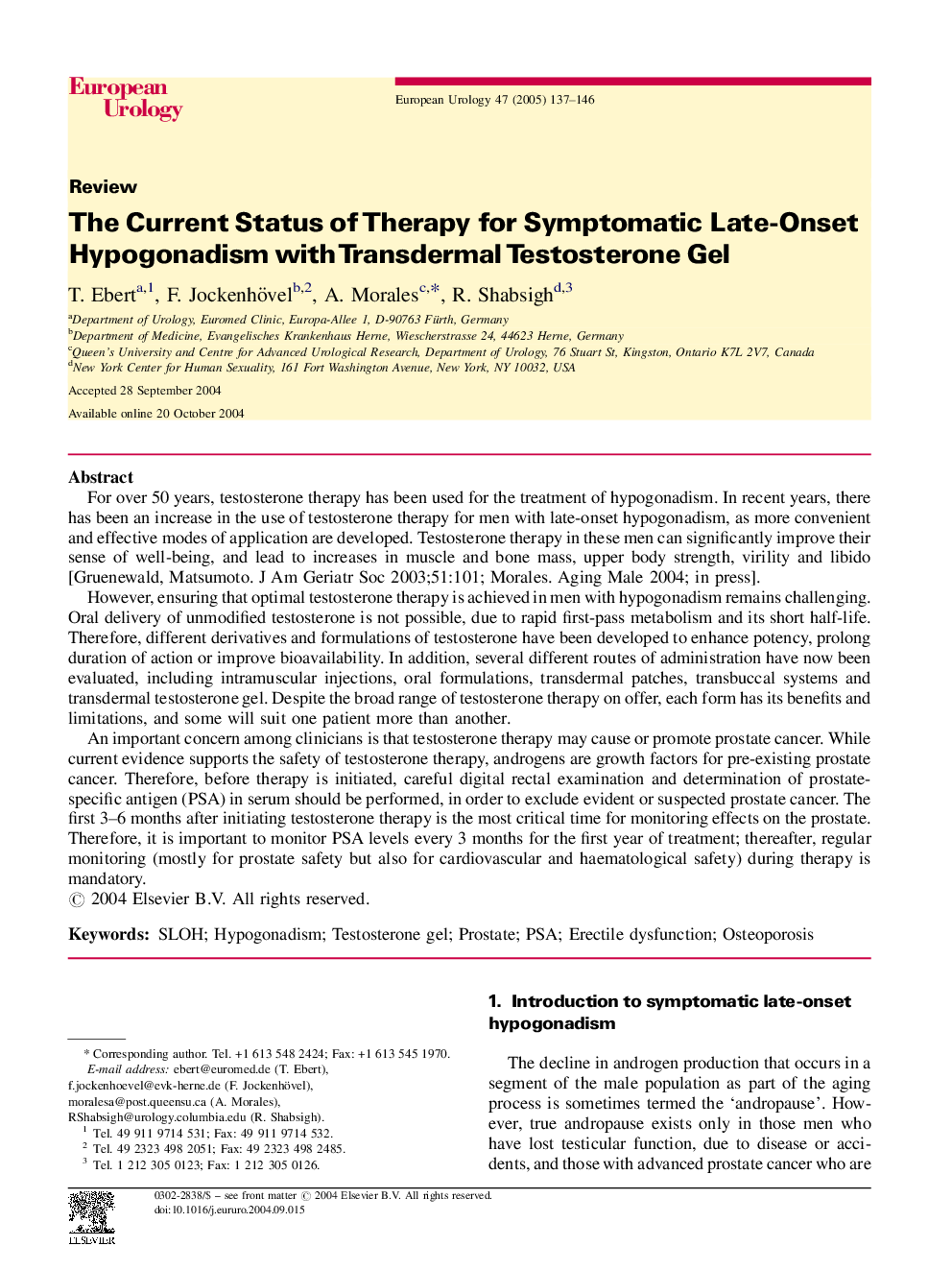 The Current Status of Therapy for Symptomatic Late-Onset Hypogonadism with Transdermal Testosterone Gel