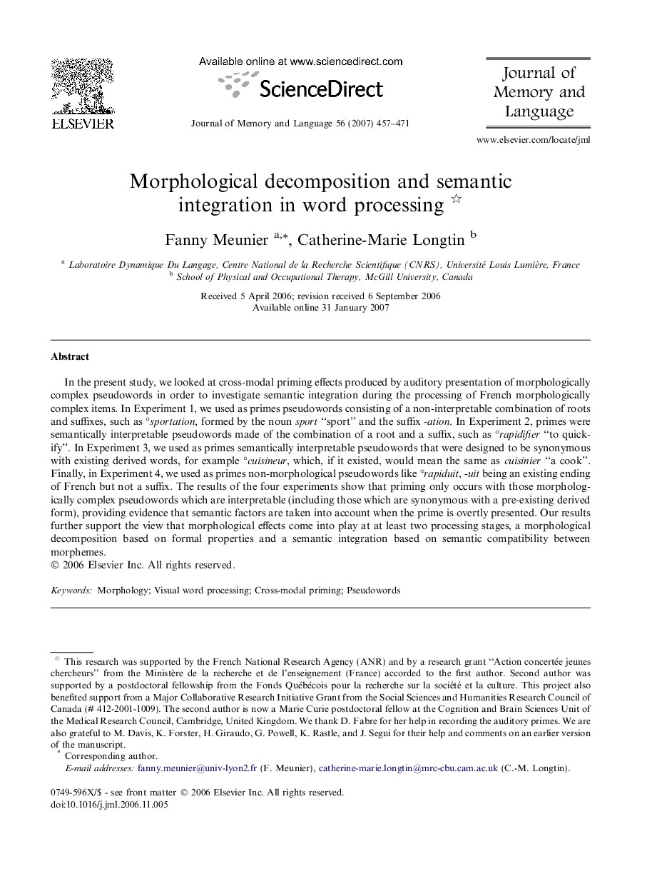 Morphological decomposition and semantic integration in word processing 