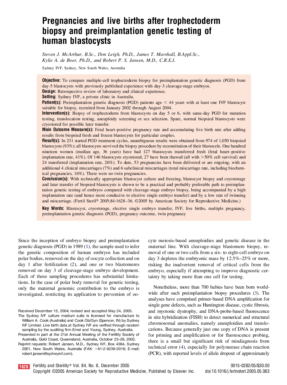 Pregnancies and live births after trophectoderm biopsy and preimplantation genetic testing of human blastocysts