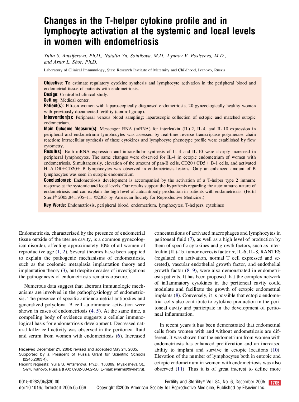 Changes in the T-helper cytokine profile and in lymphocyte activation at the systemic and local levels in women with endometriosis