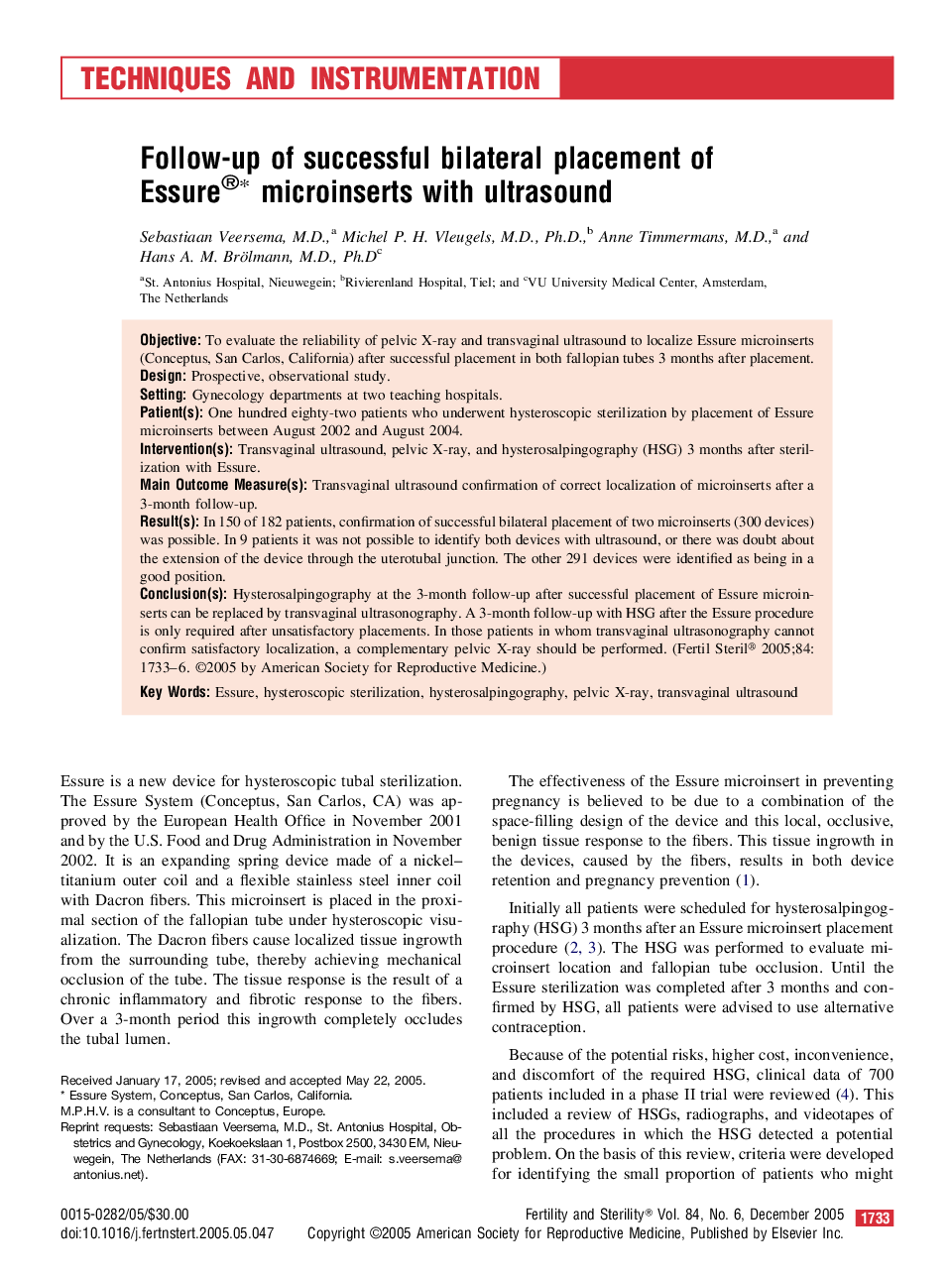 Follow-up of successful bilateral placement of Essure®â microinserts with ultrasound