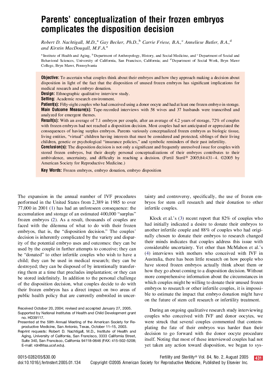 Parents' conceptualization of their frozen embryos complicates the disposition decision