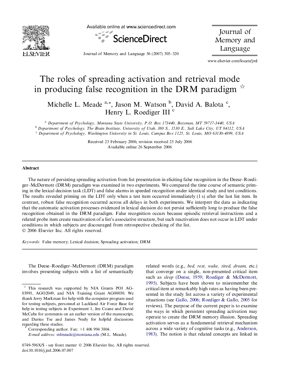 The roles of spreading activation and retrieval mode in producing false recognition in the DRM paradigm 