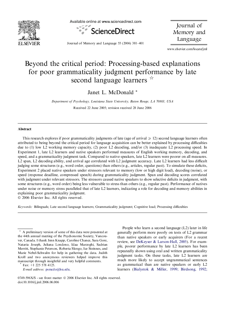 Beyond the critical period: Processing-based explanations for poor grammaticality judgment performance by late second language learners 