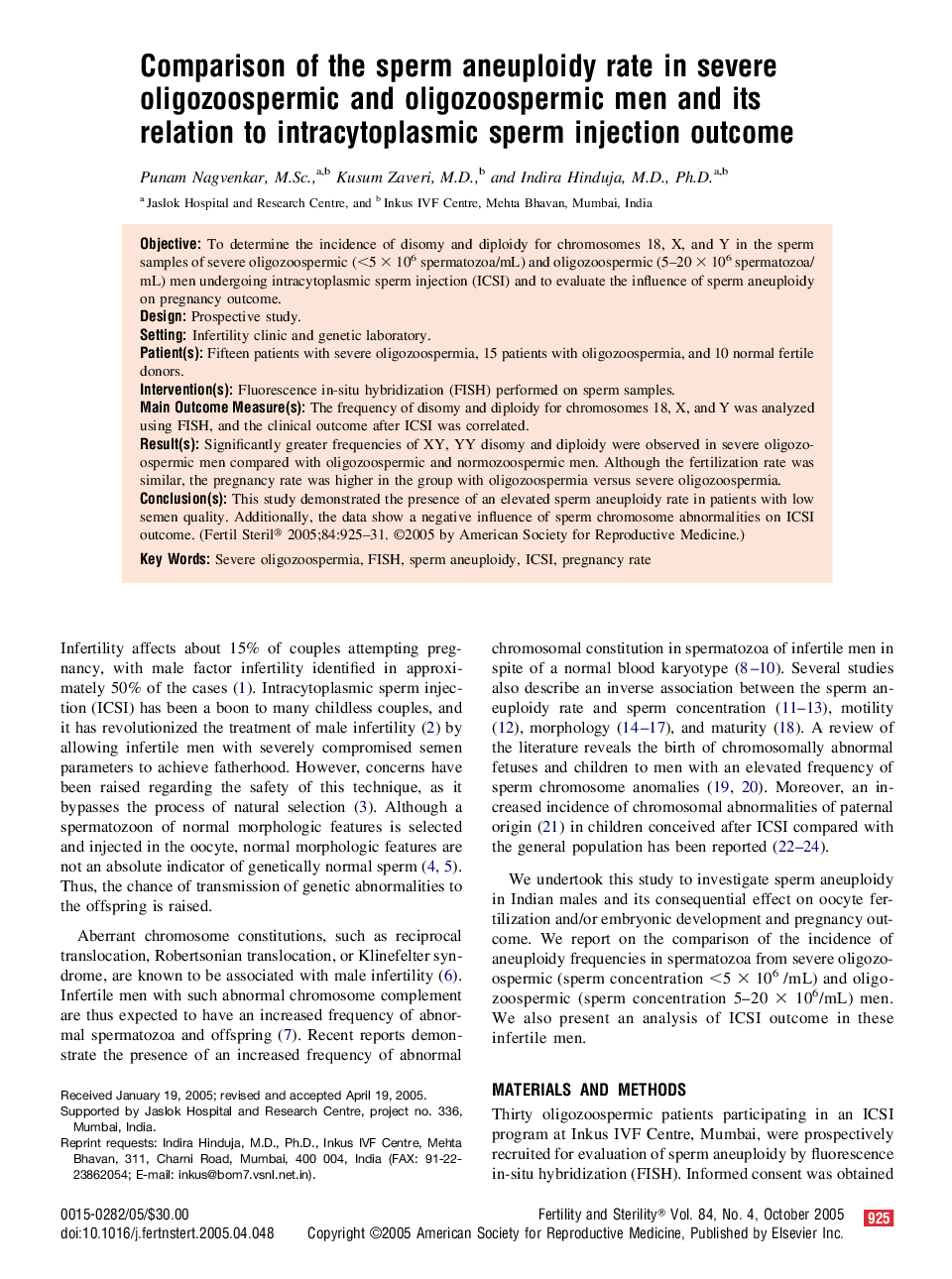 Comparison of the sperm aneuploidy rate in severe oligozoospermic and oligozoospermic men and its relation to intracytoplasmic sperm injection outcome