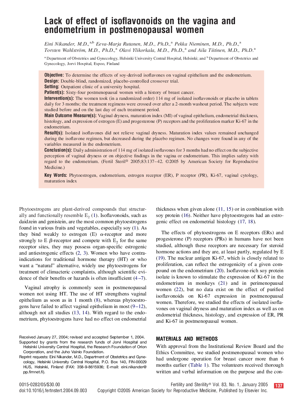 Lack of effect of isoflavonoids on the vagina and endometrium in postmenopausal women