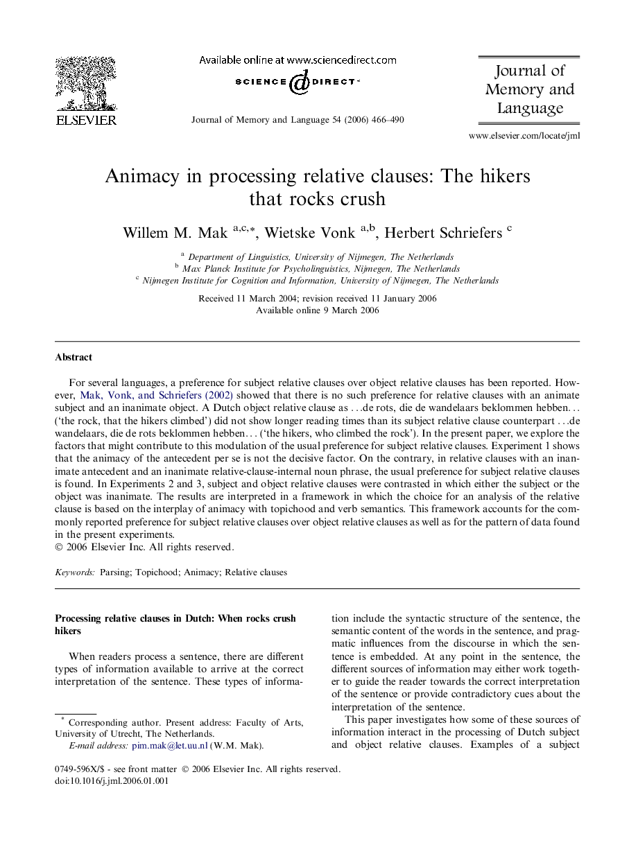 Animacy in processing relative clauses: The hikers that rocks crush