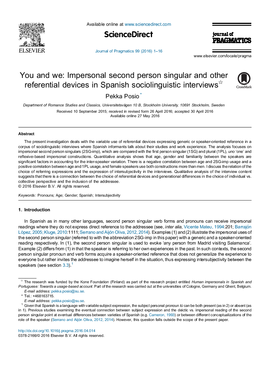 You and we: Impersonal second person singular and other referential devices in Spanish sociolinguistic interviews 