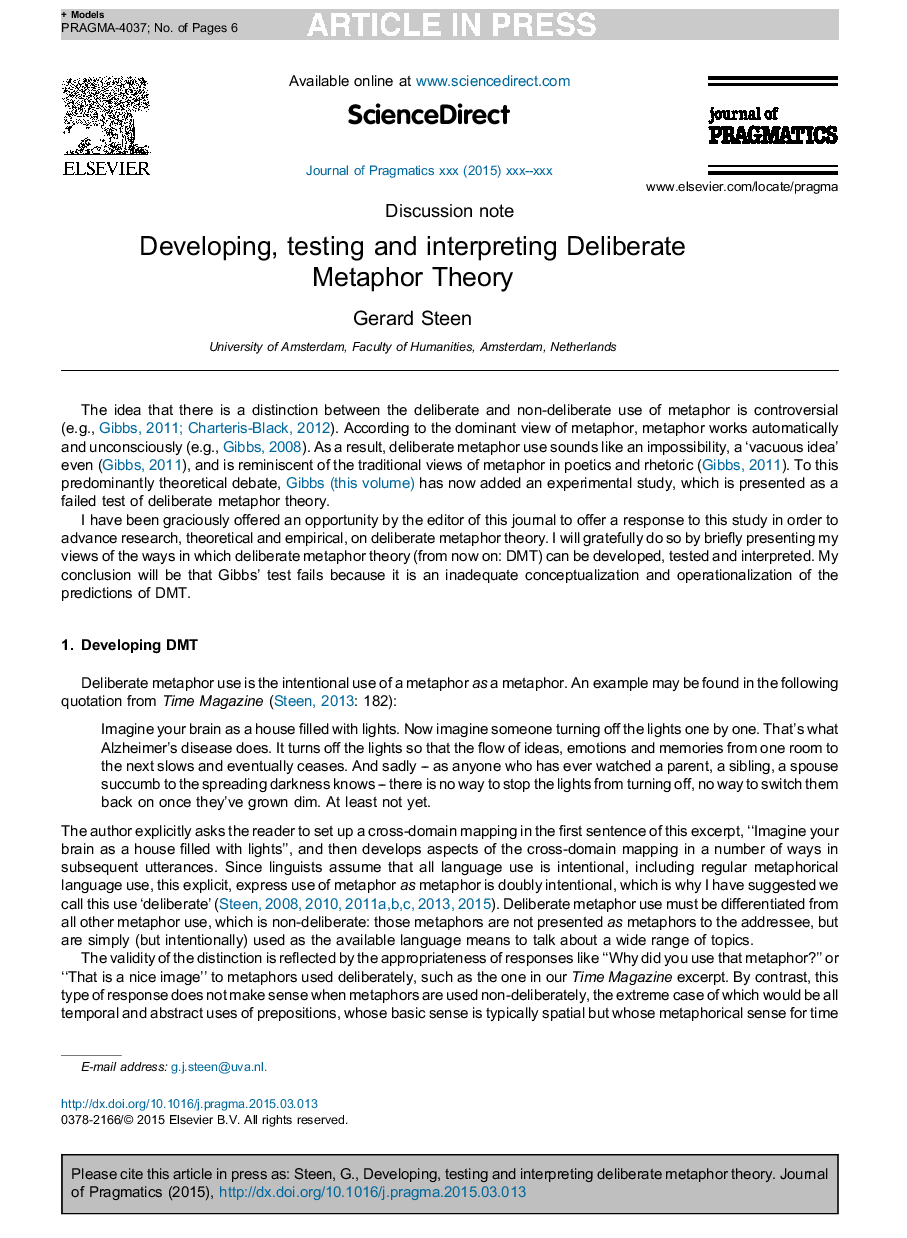 Developing, testing and interpreting Deliberate Metaphor Theory