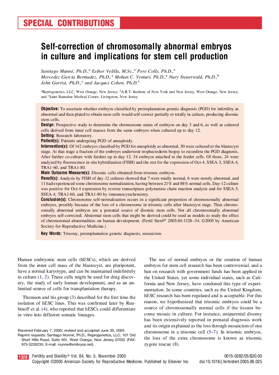 Self-correction of chromosomally abnormal embryos in culture and implications for stem cell production