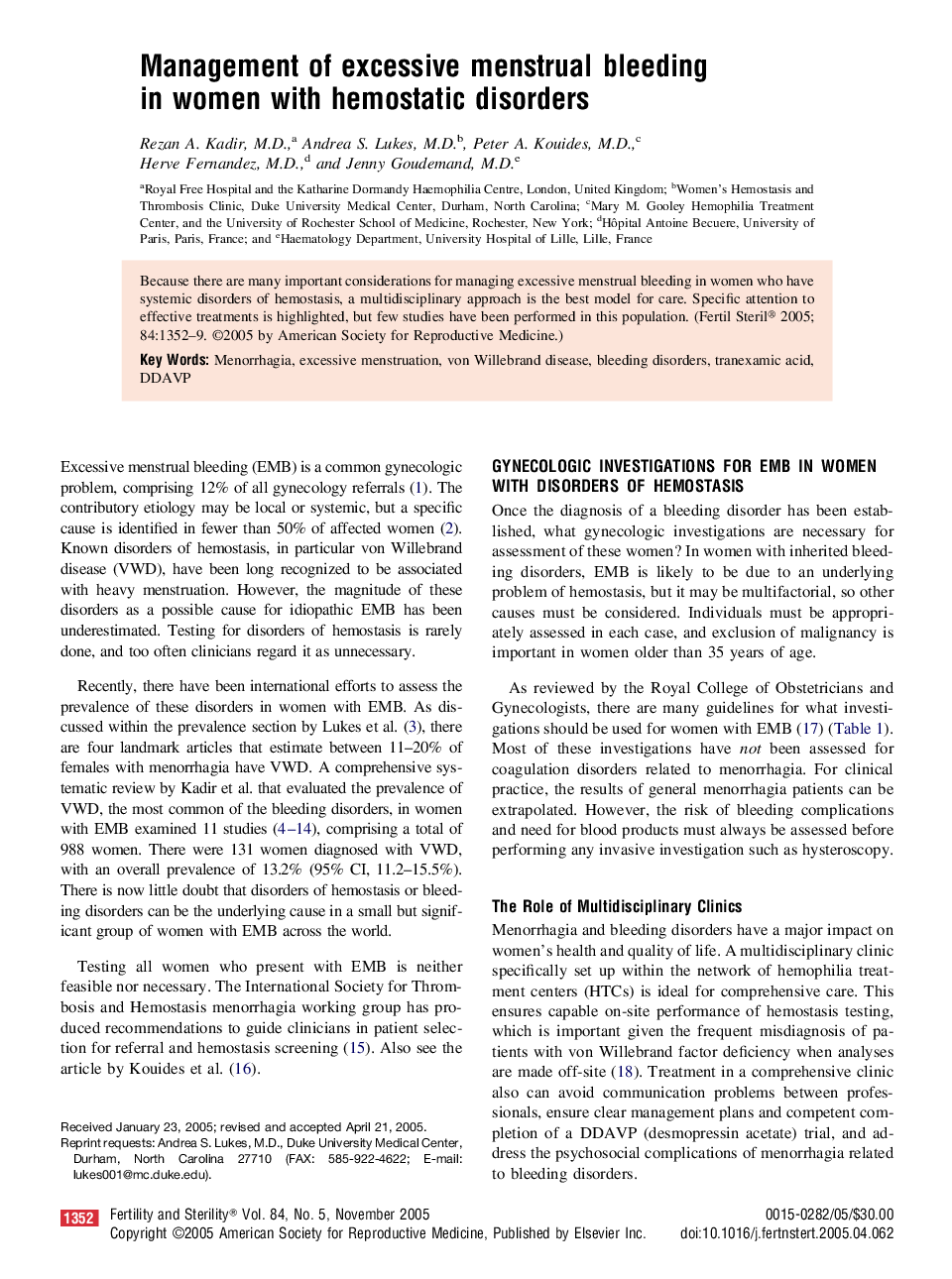 Management of excessive menstrual bleeding in women with hemostatic disorders