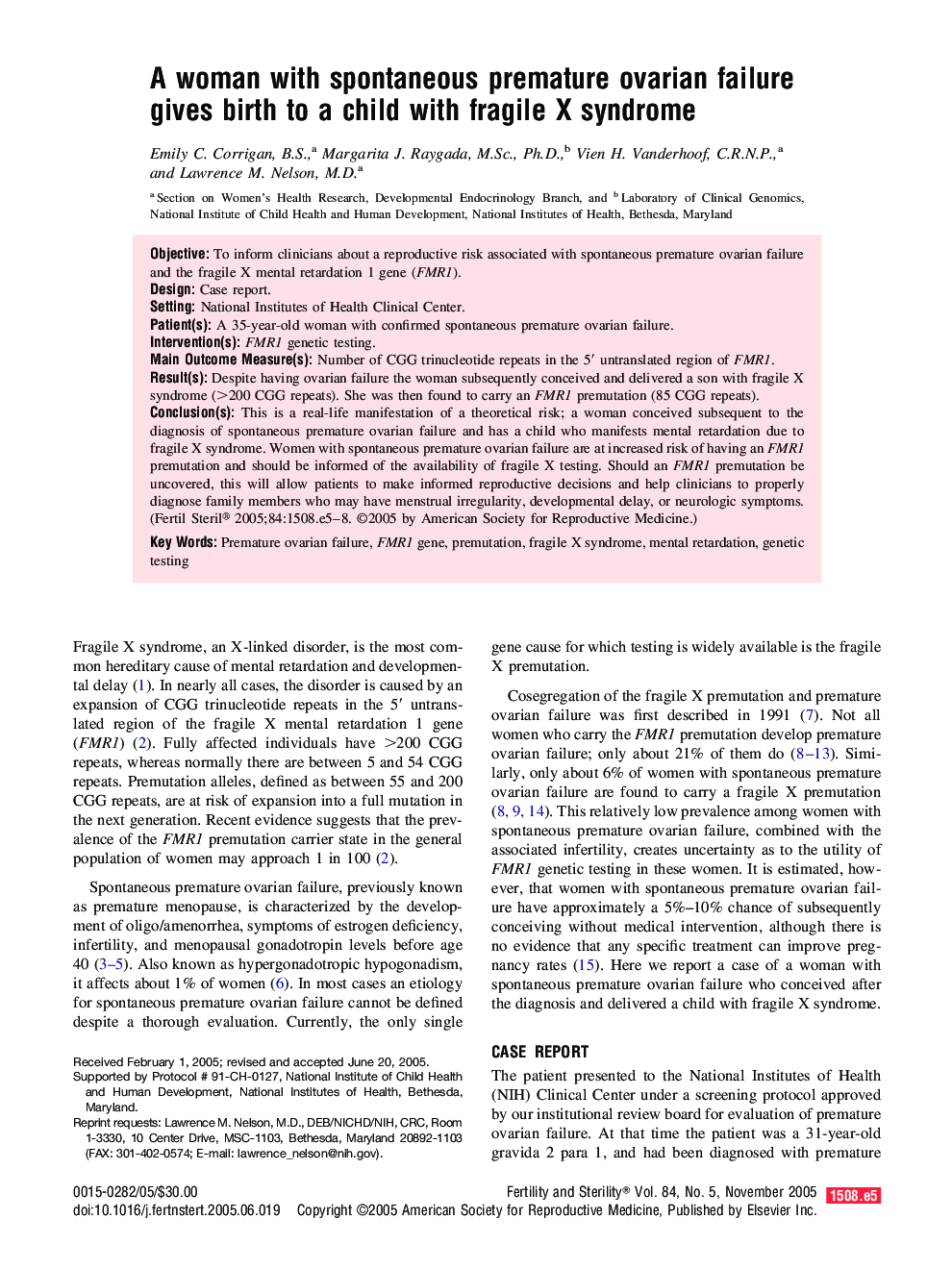 A woman with spontaneous premature ovarian failure gives birth to a child with fragile X syndrome