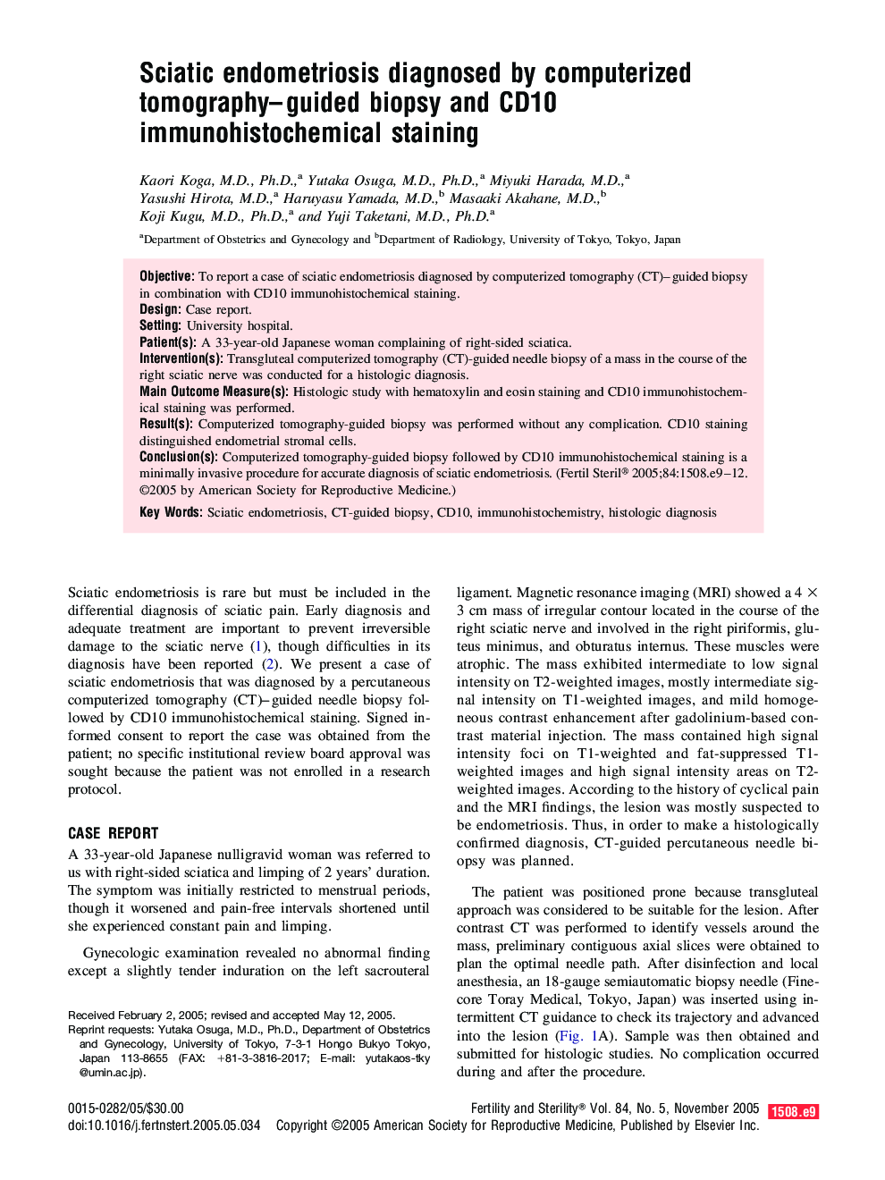 Sciatic endometriosis diagnosed by computerized tomography-guided biopsy and CD10 immunohistochemical staining